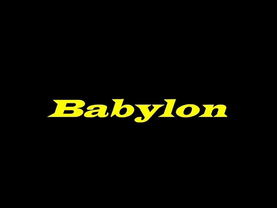 Babylon © Original Song