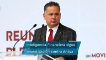 No se le han congelado cuentas a Ricardo Anaya; sigue investigación: UIF