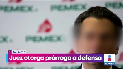 Juez otorga prórroga a defensa de Emilio "L", exdirector de Pemex