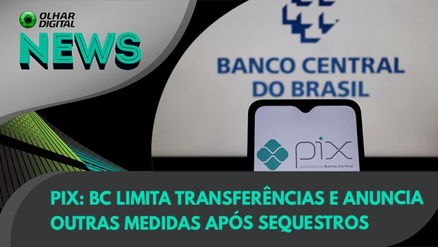 Ao Vivo | Pix: BC limita transferências e anuncia outras medidas após sequestros | 27/08/2021 | #OlharDigital