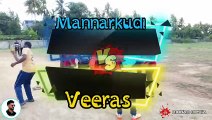 Mannarkudi vs veras __ mohan media __(480P)(480P)