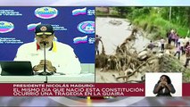 Pdte. Nicolás Maduro presentó los avances de la atención a las víctimas afectadas por las lluvias