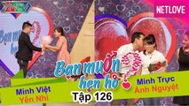 Bạn Muốn Hẹn Hò - Tập 126: Sếp chơi lớn cho luôn kho để ở nếu chàng trai rước được bạn gái về Dinh