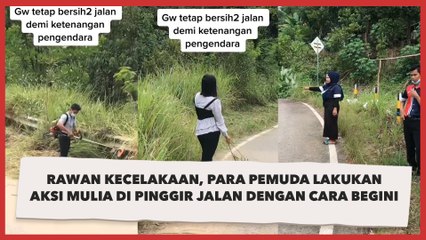 Rawan Kecelakaan, para Pemuda Lakukan Aksi Mulia di Pinggir Jalan dengan Cara Begini