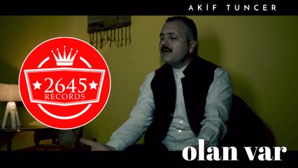 Akif Tuncer - Olan Var (akustik)