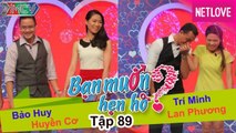 Bạn Muốn Hẹn Hò - Tập 89: Bạn gái cuồng trai đẹp đòi cúp giờ làm đi chơi gặp chàng BTV VTV24 đa tài