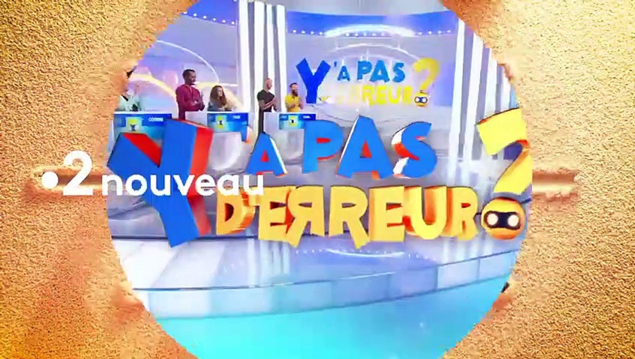 Le nouveau jeu "Y’a pas d'erreur ?" présenté pa...