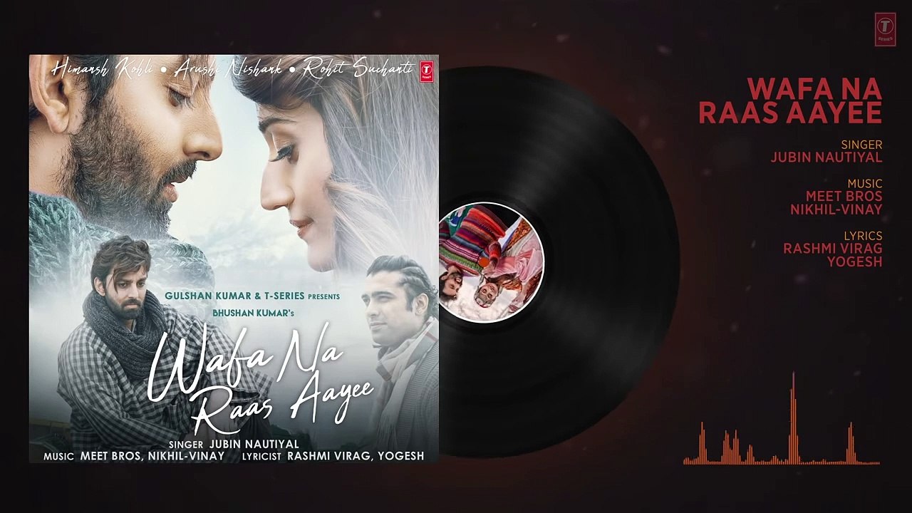 Wafa Na Raas Aayee (AUDIO) - Jubin Nautiyal - Ft.Himansh K,Arushi N - Meet Bros- Rashmi V