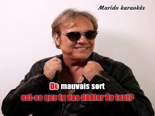 KARAOKE François Valéry - Tout est écrit