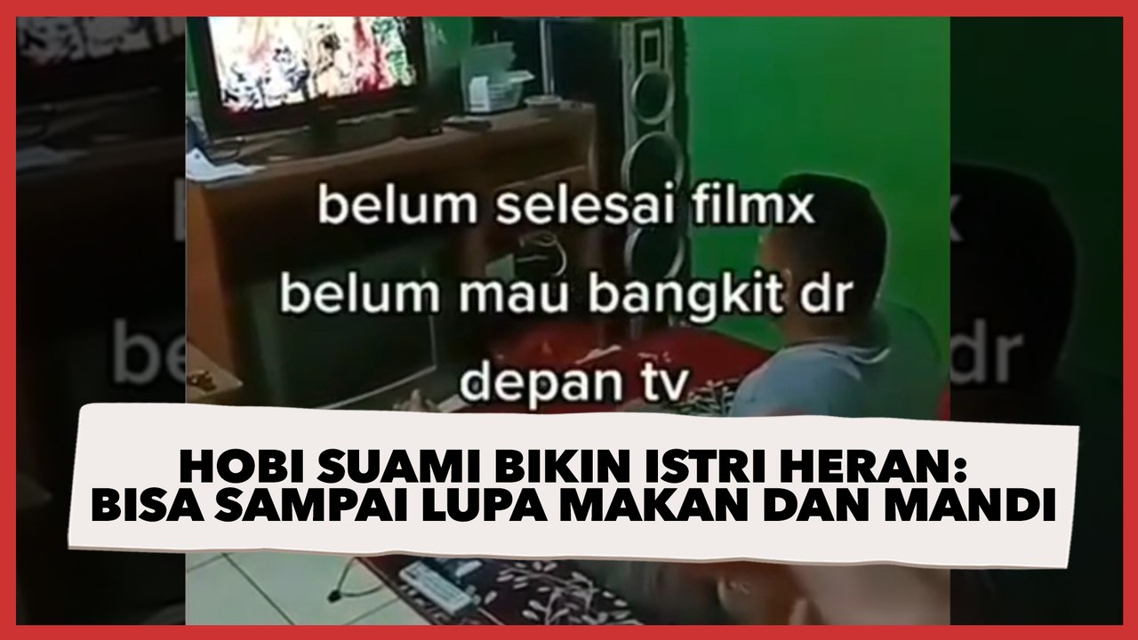 Hobi Suami Bikin Istri Heran Bisa sampai Lupa Makan dan Mandi