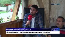 Üreten Türkiye - 28 Ağustos 2021 - Cenk Özdemir - Düzce - Levent Şahin Başaran - Ulusa Kanal