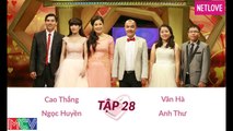 Vợ Chồng Son - Tập 28: Văn Hà - Anh Thư và Cao Thắng - Ngọc Huyền