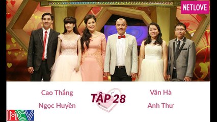 Vợ Chồng Son - Tập 28: Văn Hà - Anh Thư và Cao Thắng - Ngọc Huyền