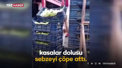 Halde sebzeleri çöpe atan yabancı uyruklu kişi sınır dışı edilecek