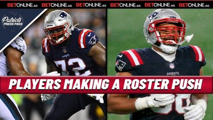 Patriots Players That Are Making A Late Roster Push