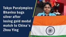 Tokyo Paralympics: Bhavina bags silver after losing gold medal match to China's Zhou Ying