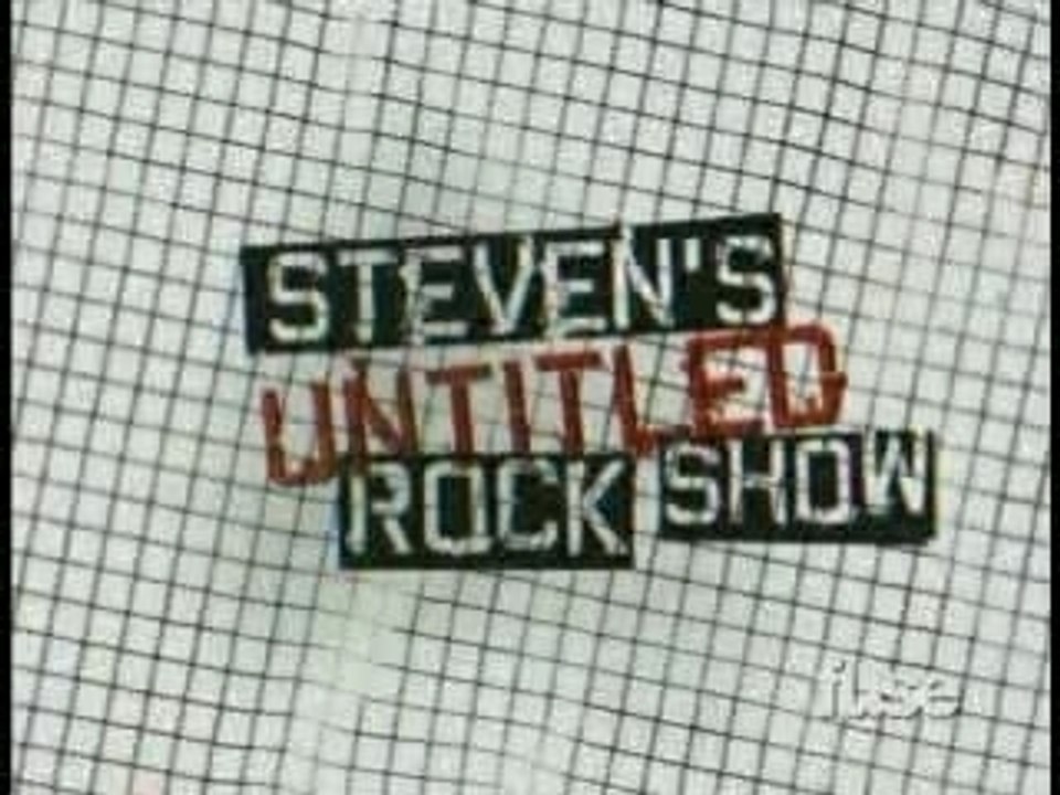 Panic - Steven's Untitled Rock Show