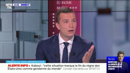 Jordan Bardella sur l'Afghanistan: "La France doit protéger les gens qui ont aidé directement l'armée française (...) Mais c'est tout"