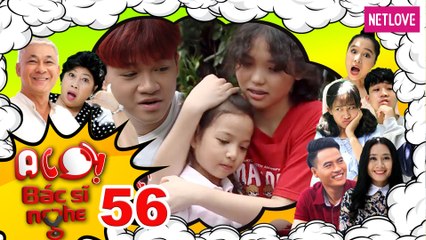 Alo Bác Sĩ Nghe | P336 - Tập 56
