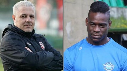 Sumudica, Adana Demirspor'a göz kırptı: Balotelli'nin sürekli sahada kalması gerekir