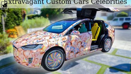 Extravagant Custom Cars Celebrities