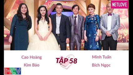 Vợ Chồng Son - Tập 58: Cao Hoàng - Kim Bảo và Minh Tuấn - Bích Ngọc