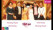 Vợ Chồng Son - Tập 64: Vĩnh Hưng - Phương Thanh và Phương Thanh - Hải Dương