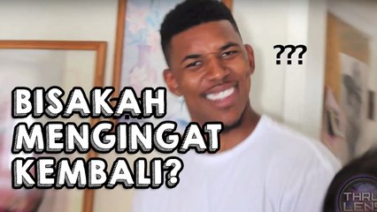 APAKAH LUPA INGATAN MASIH BISA KEMBALI MENGINGAT?!