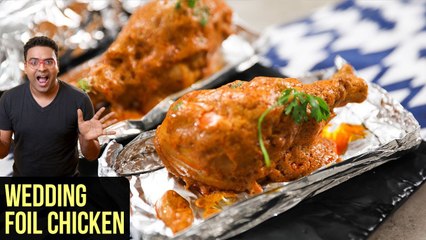 Wedding-Style Foil Chicken Recipe | How to make Foil Chicken | Chicken Drumstick Recipe by Varun