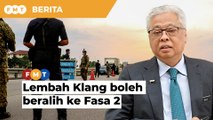 Lembah Klang boleh beralih ke Fasa 2, kata PM