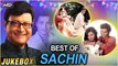Best Of Sachin | Sachin Pilgaonkar Hits | Nadiya Ke Paar | Ankhiyon Ke Jharokhon Se | Rajshri Hits