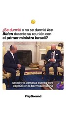 ¿Se durmió o no se durmió Joe Biden durante su reunión con el primer ministro israelí?