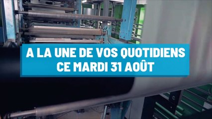 Pourquoi vous ne devez pas rater nos éditions de ce mardi 31 août
