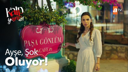 Paşa Gönlüm Cafe - Kalp Yarası 9.Bölüm