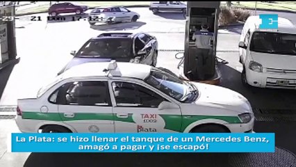 La Plata: se hizo llenar el tanque de un Mercedes Benz, amagó a pagar y ¡se escapó!  Ocurrió en la estación de servicio de 72 y 19