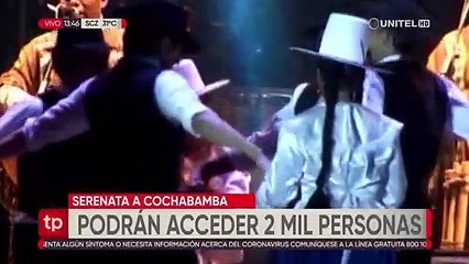 Solo 2.000 personas, vacunados con la segunda dosis, podrán asistir a la serenata a Cochabamba