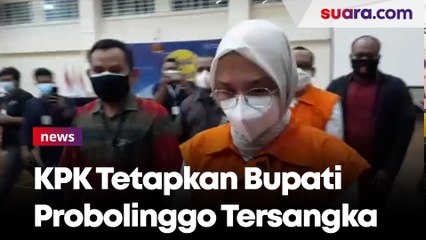 Kasus Jual Beli Jabatan Kades, KPK Tetapkan 22 Tersangka Termasuk Bupati Probolinggo dan Suaminya