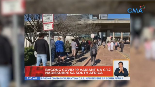 Bagong COVID-19 variant na C.1.2, nadiskubre sa South Africa | UB