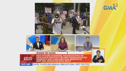 Healthcare workers, nagsasagawa ng mga kilos-protesta bilang panawagan na maibigay ang kanilang mga benepisyo ano ang reaksyon niyo rito? | UB