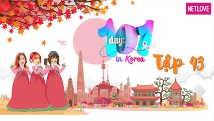 101 Days In Korea - Tập 43: Thử tài trang điểm theo màu kẹo