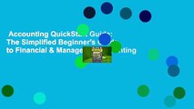 Accounting QuickStart Guide: The Simplified Beginner's Guide to Financial & Managerial Accounting