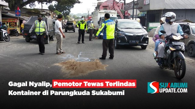 Gagal Nyalip, Pemotor Tewas Terlindas Kontainer di Parungkuda Sukabumi