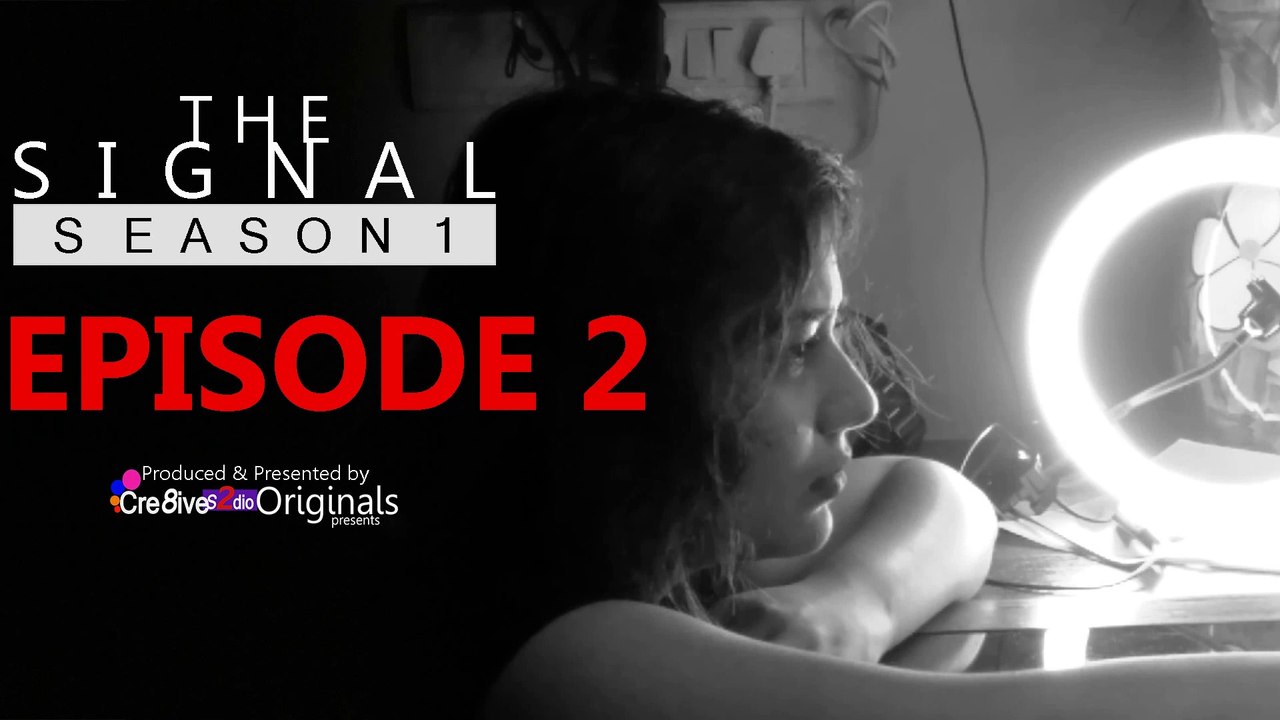 S1 E2 | The Signal | Same Day