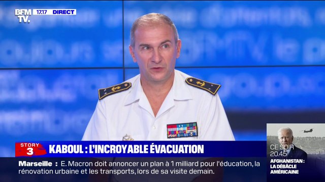 Afghanistan: l'opération d'évacuation a permis de ramener en sécurité plus de 2830 personnes , selon le contre-amiral Jacques Fayard