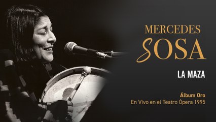 Mercedes Sosa - La Maza