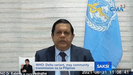 WHO: Delta variant, may community transmission na sa Pilipinas | Saksi