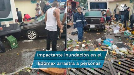 Torrente de agua arrastra a mexiquenses y puestos de tianguis en Tlalnepantla