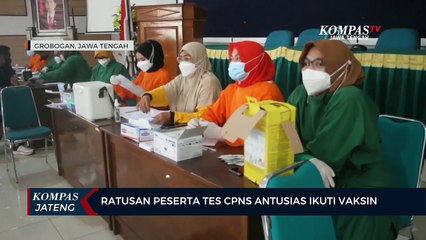 Ratusan Peserta Tes CPNS Antusias Ikuti Vaksin