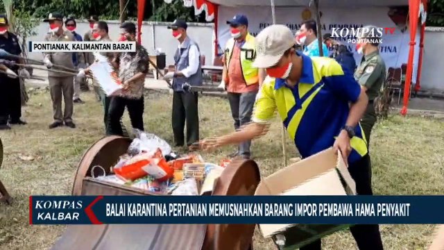 Balai Karantina Pertanian Bakar Barang Impor dari 16 Negara