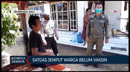 Satgas Jemput Warga Belum Vaksin